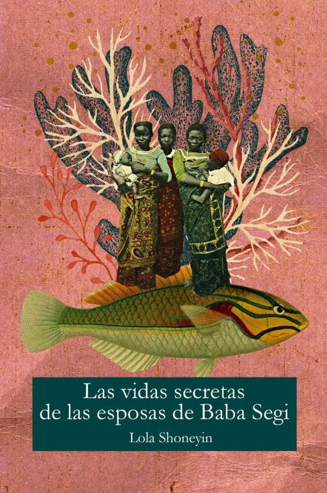 portada Las vidas secretas de las esposas de Baba Segi